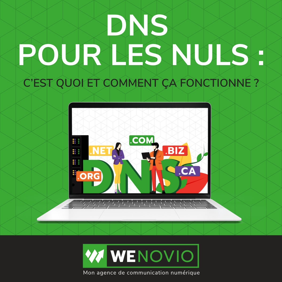 DNS pour les nuls c’est quoi et comment ça fonctionne